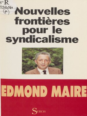 cover image of Nouvelles frontières pour le syndicalisme
